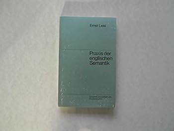 Perfect Paperback Praxis der englischen Semantik [German] Book