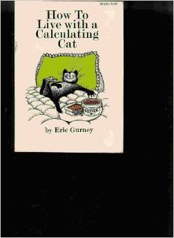 How To live with s Calculating Cat B00HRFF8X0 Book Cover