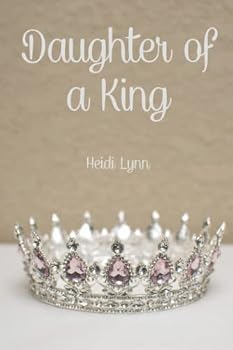 Paperback Daughter of a King Book