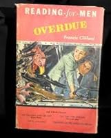 READING-FOR-MEN Overdue; THE OLD MAN AND THE BOY; PAY THE TWO DOLLARS; THE D. A.'S MAN; DREAMERS OF THE AMERICAN DREAM B000NU4V5C Book Cover