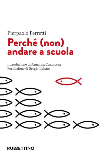  Perché (non) andare a scuola