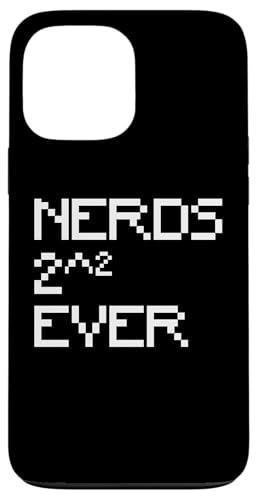 Nerd 2^2 Ever Nerdy For 4 Ever Maths MO [hQ[ I^N W[N X}zP[X iPhone 13 Pro Max p