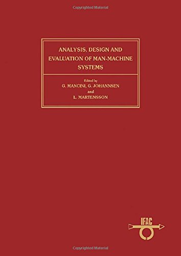 Analysis, Design and Evaluation of Man-Machine Systems (Ifac Symposia ...
