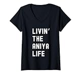 Aniya Living The Aniya Life Birthday Funny