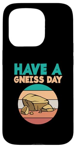 Coque pour iPhone 15 Pro Have A Gneiss Day Rock Collector Funny Rock Collector