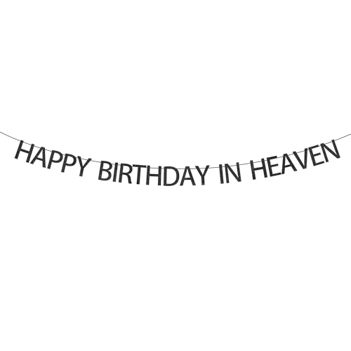 Happy Birthday in Heaven Banner Funeral Memorial Decorations Black Glitter Happy Heaven Birthday Banner for Condolence Funeral Anniversary Memorial