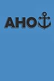  AHOI: Segeln Notebook Sailing Notizbuch Planer 6x9 lined