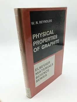 Hardcover Physical Properties of Graphite (Elsevier Materials Science Series) Book
