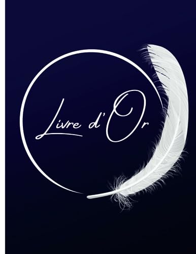 Livre d'Or Bleu et Blanc: Mariage, Anniversaire, Enterrement Vie de Jeune Fille, Noces, Cérémonie, Baby Shower, Fête, Baptême, Naissance, Départ en ......