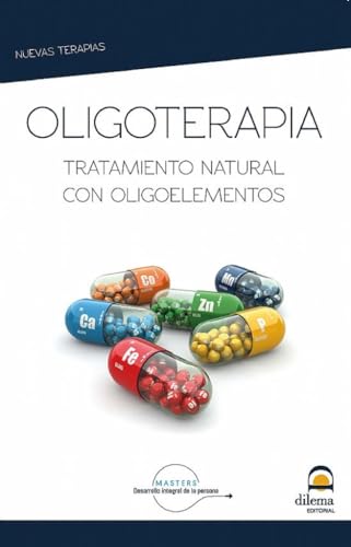 OLIGOTERAPIA. TRATAMIENTO NATURAL CON OLIGOELEMENTOS