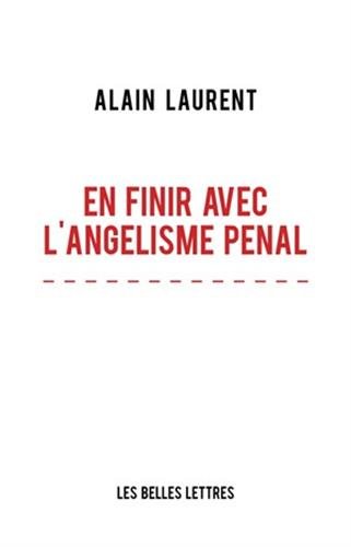 Télécharger En Finir avec l'angélisme pénal Livre eBook France