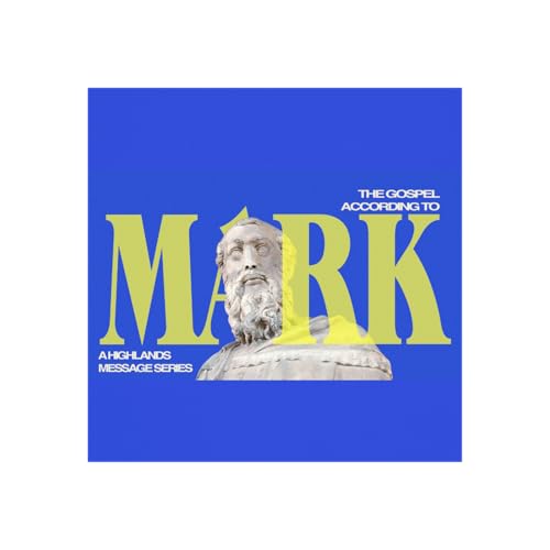 The Book Of Mark (Chapter 16) with Hal Hardy