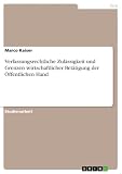 Verfassungsrechtliche Zulässigkeit und Grenzen wirtschaftlicher Betätigung der Öffentlichen Hand