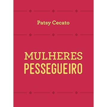 Capa do livro Mulheres pessegueiro