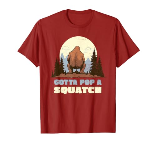 Funny Bigfoot Gotta Pop A Squatch Sasquatch Poop Joke Pun T-Shirt, Men, Cranberry Red, 3X-Large