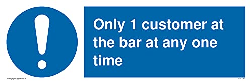 Pack of five - Only 1 customer at the bar at any one time Sign - 300x100mm - L31