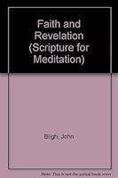 Faith and Revelation (Scripture for Meditation) 0818903112 Book Cover