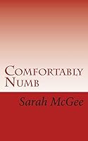 Comfortably Numb 1505363705 Book Cover