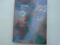 Talking Art 1: Chris Burden, Sophie Calle, Leon Golub, Dan Graham, Richard Hamilton, Susan Hiller, Mary Kelly, Andreas Serrano, Nancy Spero (ICA Documents) 0905263243 Book Cover