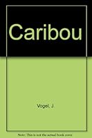 Caribou 0613558049 Book Cover