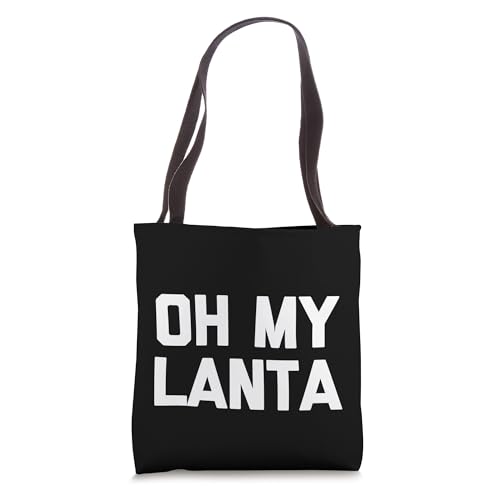 Bolso Tote con frase divertida Oh My Lanta miniatura 1