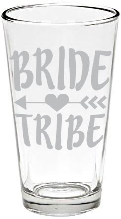 Bride Tribe, Wedding Party Pint Beer Glass, 16 oz