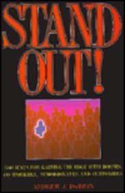 Paperback Stand Out!: 330 Ways for Gaining the Edge With Bosses, Co-Workers, Subordinates and Customers Book