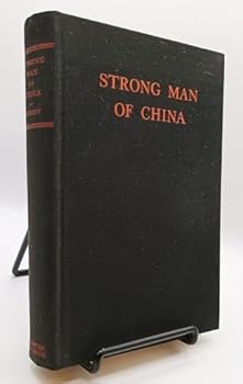 Hardcover Strong man of China;: The story of Chiang Kai-shek, Book