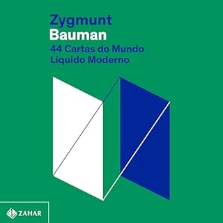 44 cartas do mundo l&iacute;quido moderno Audiolivro Por Zygmunt Bauman, Vera Pereira capa