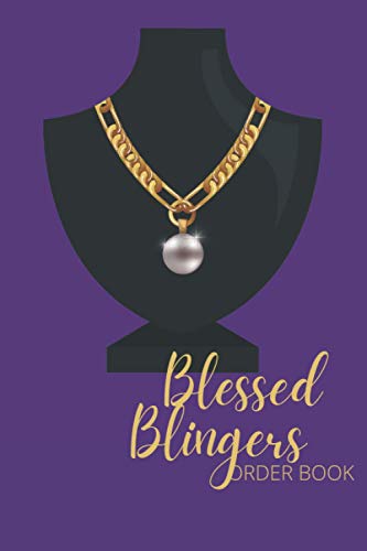  Blessed Blingers: Jewelry Order Book Log