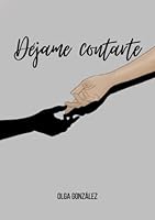Déjame contarte (Spanish Edition) B0BSWM2PTX Book Cover