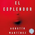 El Esplendor