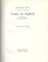 Came to Oxford. Illustrated by Muirhead Bone B002B5W1WM Book Cover