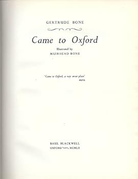 Hardcover Came to Oxford. Illustrated by Muirhead Bone Book