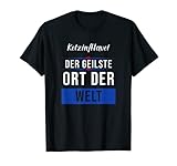 Ein lustiger Spruch für seinen Ort oder die Stadt für alle Heimatverbundenen und Stolz auf ihren Heimatort sind.