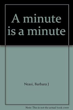 Paperback A minute is a minute Book