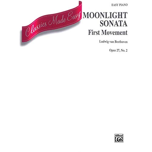 Moonlight Sonata - Opus 27, No. 2 - First Movement - Easy Piano