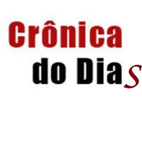 Cr&ocirc;nica do Dia (s) cover art