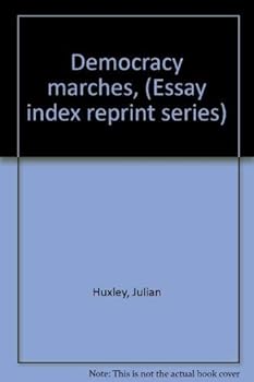 Paperback Democracy marches, (Essay index reprint series) Book