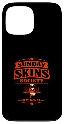 Sunday Skins Society Settle on 18 Golf Buddies �E�B�[�N�G���h�S���t �X�}�z�P�[�X iPhone 13 Pro Max �p