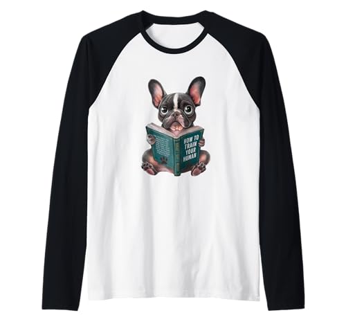 Libro sul bulldog francese come addestrare il tuo Maglia con Maniche Raglan
