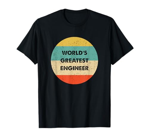 World's Greatest Engineer T-Shirt