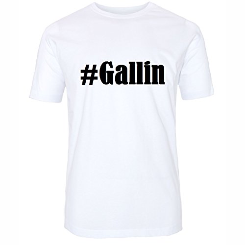T-Shirt #Gallin Größe S Farbe Weiss Druck schwarz T-Shirt #Gallin Größe S Farbe Weiss Druck schwarz