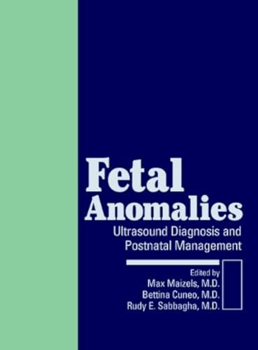 Fetal anomalies ultrasound diagnosis and postnatal management