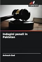 Indagini penali in Pakistan (Italian Edition) 620874945X Book Cover