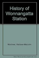 The history of Wonnangatta Station 0909837902 Book Cover