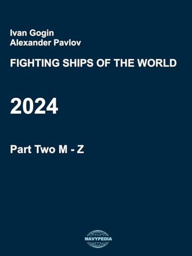 Fighting ships of the world 2024. Part Two. M - Z. - image 1