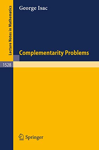 Preisvergleich Produktbild Complementarity Problems (Lecture Notes in Mathematics) (Lecture Notes in Mathematics, 1528, Band 1528)