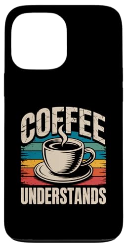 Coffee Understands �X�}�z�P�[�X iPhone 13 Pro Max �p