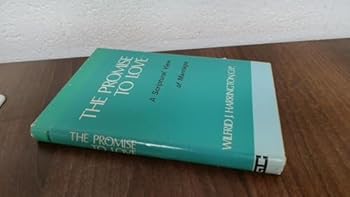 Hardcover The promise to love;: A scriptural view of marriage Book